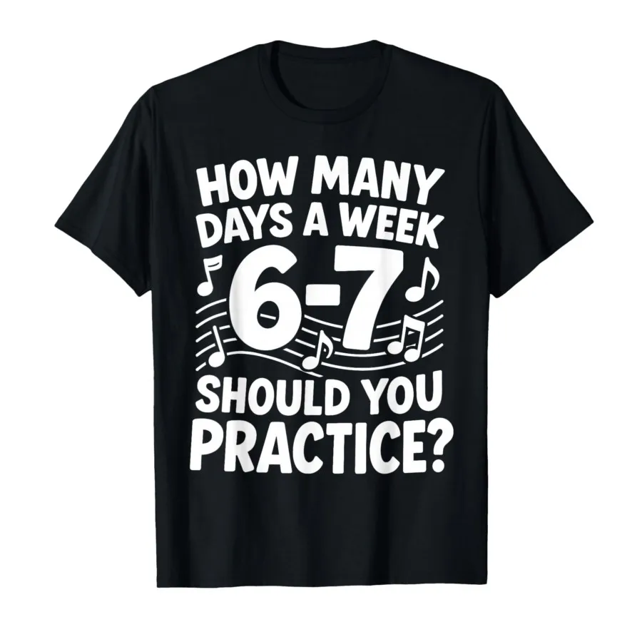 6 7 ميمي ستة سبعة لمعلم الموسيقى مضحك مدرب عاشق تي شيرت للرجال النساء 100% القطن تي شيرت قصيرة الأكمام بلايز 1121-1