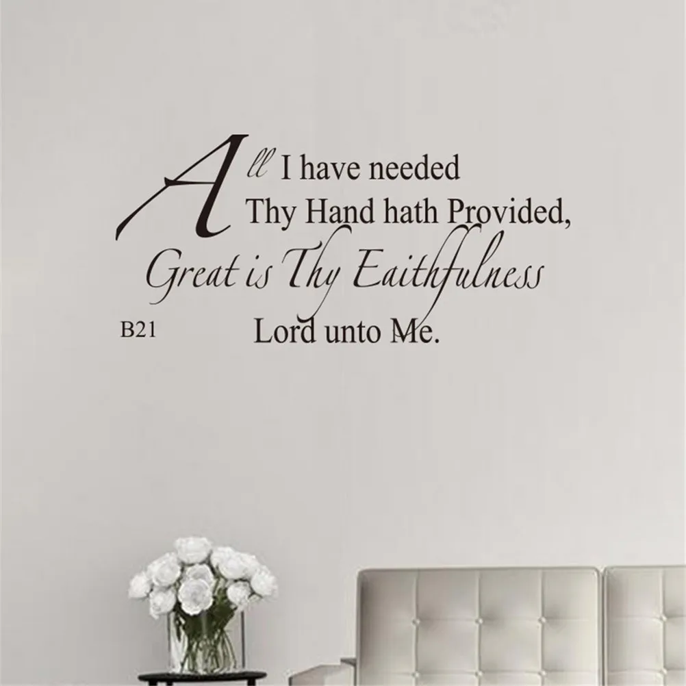 All I needed Thy Hand hath Provided Great is Thy Faithfulness Lord unto Me Vinyl Wall Decals Quotes Sayings Words Art Decor