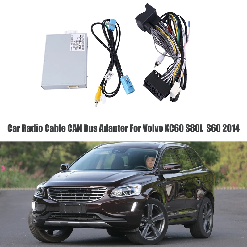 Car Radio Cable CAN Bus Adapter Wiring Harness Power Connector For Volvo XC60 S80L  V40 S60L S60 2014