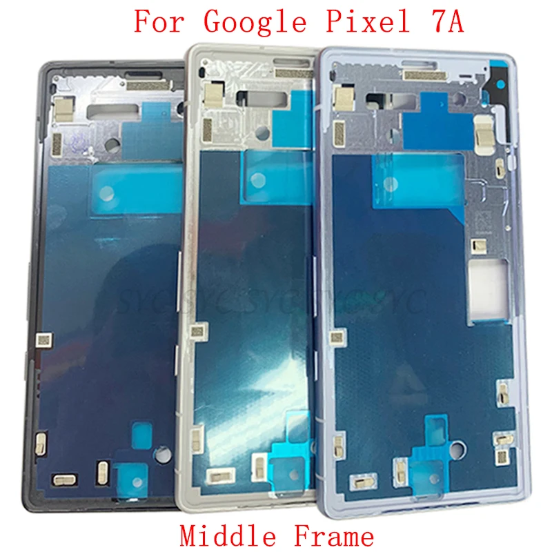 Middle Frame Housing LCD Bezel Plate Panel For Google Pixel 7A Phone Metal LCD Frame Repair Parts