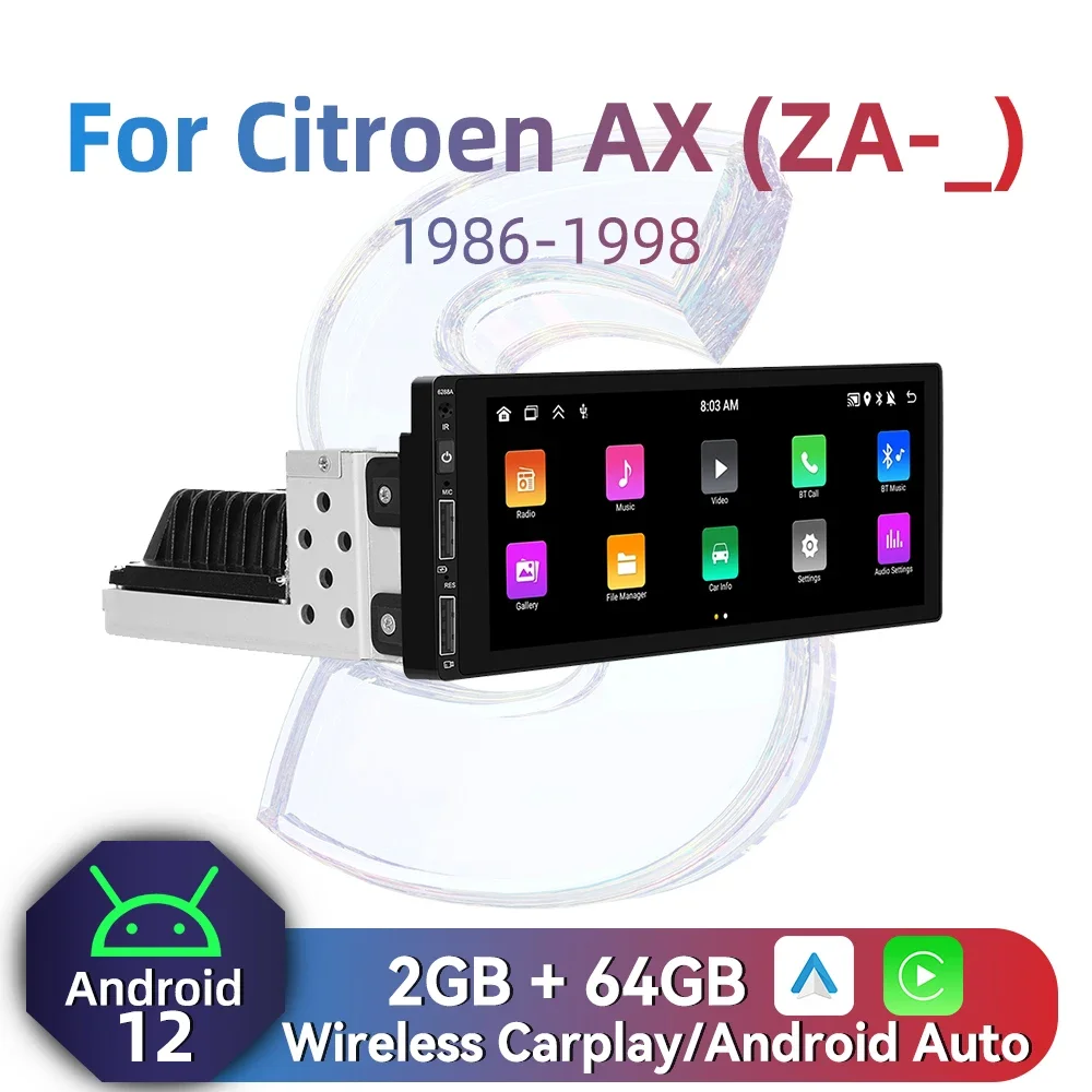 

Для Citroen AX (ZA-_) 1986-1998 6,86 "экран 1 Din радио Android автомобильный мультимедийный стерео головное устройство Carplay Android авторадио