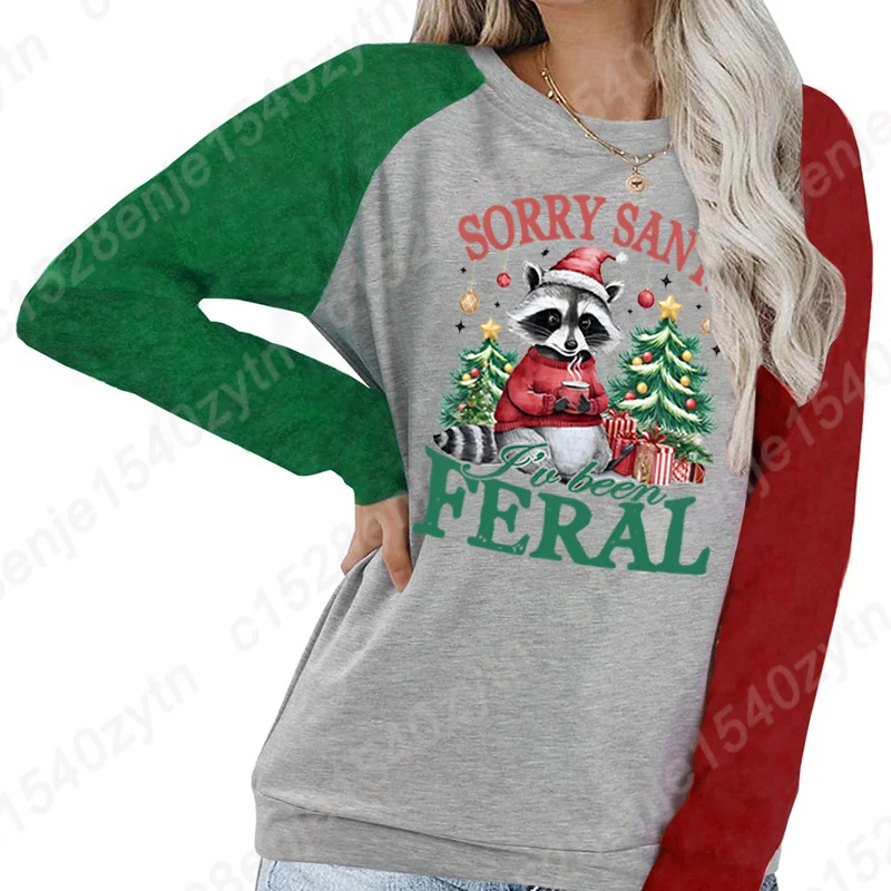 Christmas Racoon Sorry Santa I've Been Feral Print Long Sleeve T-shirt Women Loose Sweatshirts Top Comfy Fashion Pullovers S-XXL