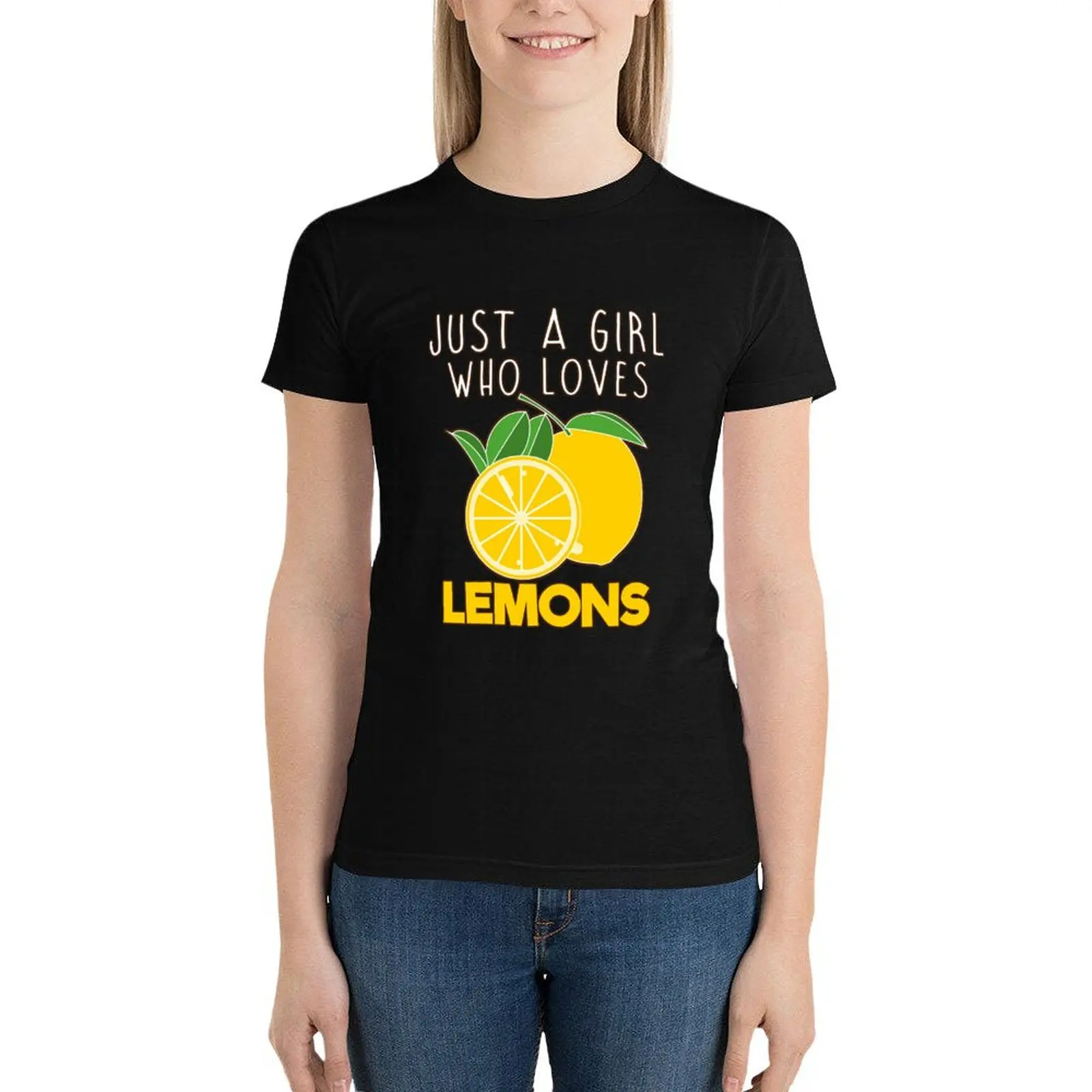 

Just A Girl Who Loves Lemon. T-Shirt hippie clothes oversized Woman fashion