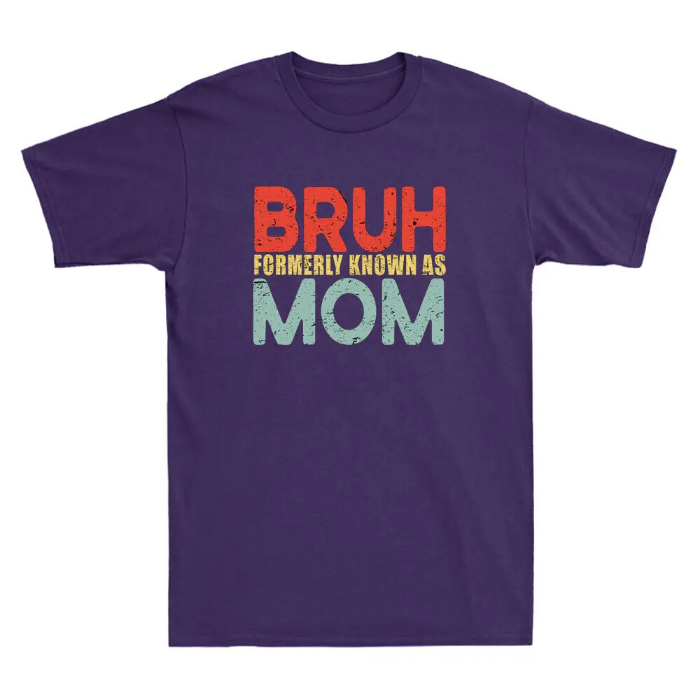 Bruh Formerly Known As Mom Funny Saying Gift Vintage Men's Short Sleeve T-Shirt