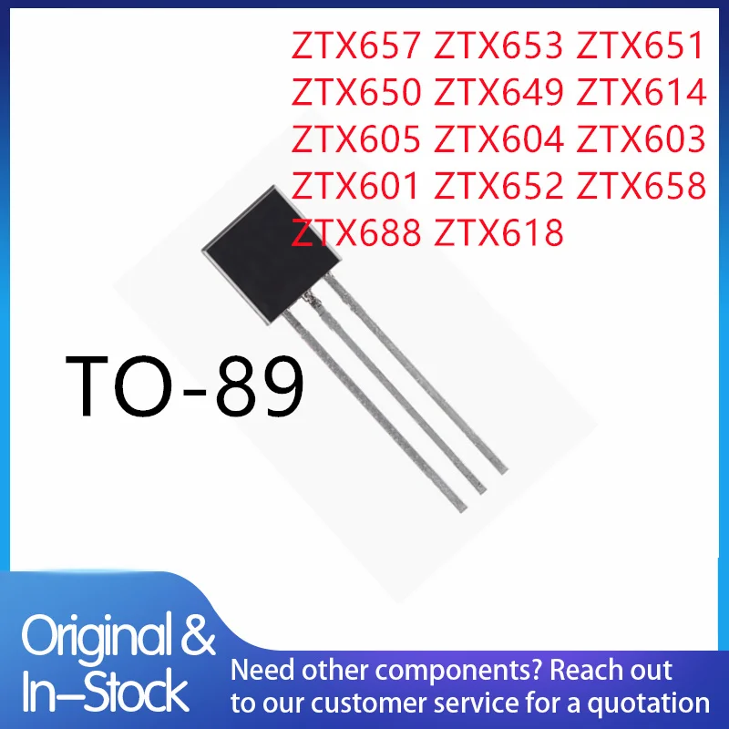 (5piece)100% New ZTX657 ZTX653 ZTX651 ZTX650 ZTX649 ZTX614 ZTX605 ZTX604 ZTX603 ZTX601 ZTX652 ZTX658 ZTX688 ZTX618 TO-92 Chipset