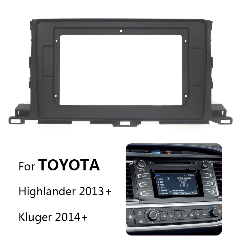 Car Radio Frame Kit For TOYOTA Highlander 2013+ Auto Stereo Install Fascia Trim Bezel Faceplate