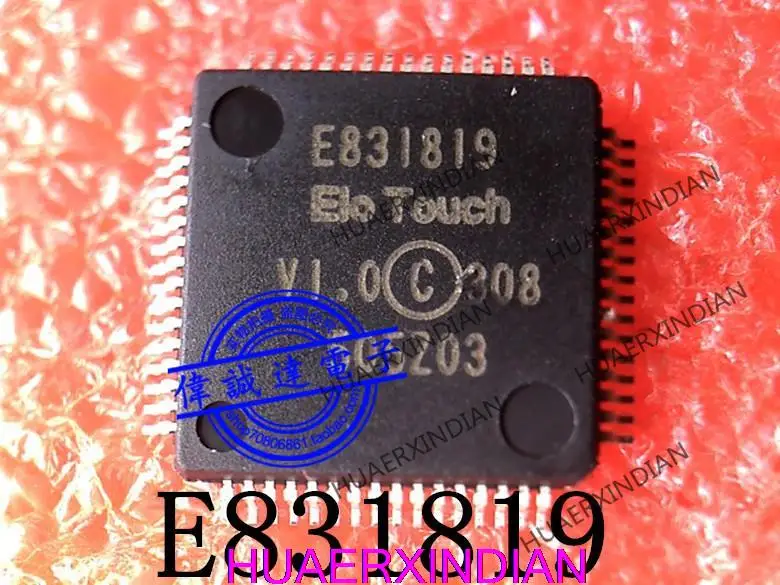 

1PCS E831819V1.0 E831819 QFP44 New And Original