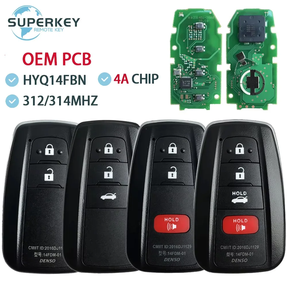 

HYQ14FBN OEM печатная плата для Toyota Corolla Cross 2018-2021 для США, Бразилия, рынок 312/314 МГц, 4A, чип, умный удаленный ключ от автомобиля 8990H-12010
