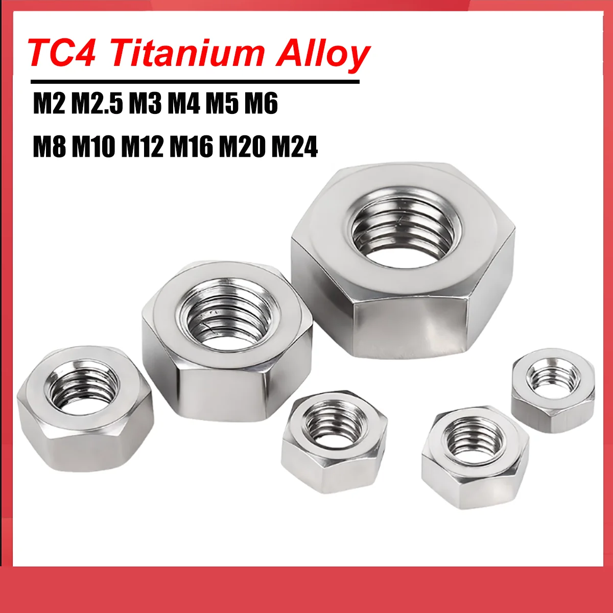 TC4 Titanium Alloy GR5 Hexagon Hex Nuts M2 M2.5 M3 M4 M5 M6 M8 M10 M12 M16 M20 M24 DIN934 Hex Full Nut for Screw Bolts