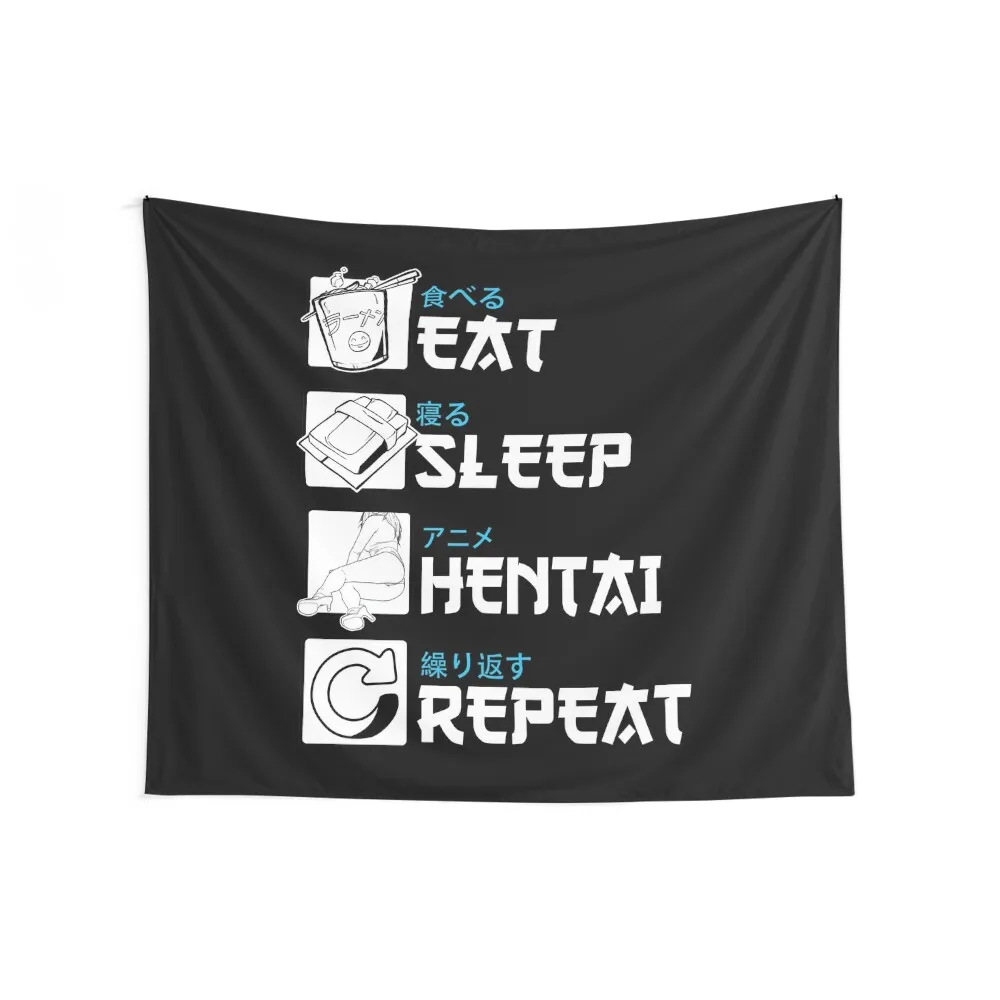 Eat, Sleep, Hentai, Repeat, Manga T-Shirt. Tapestry Room Decorations Aesthetics Wall Decor Tapestry