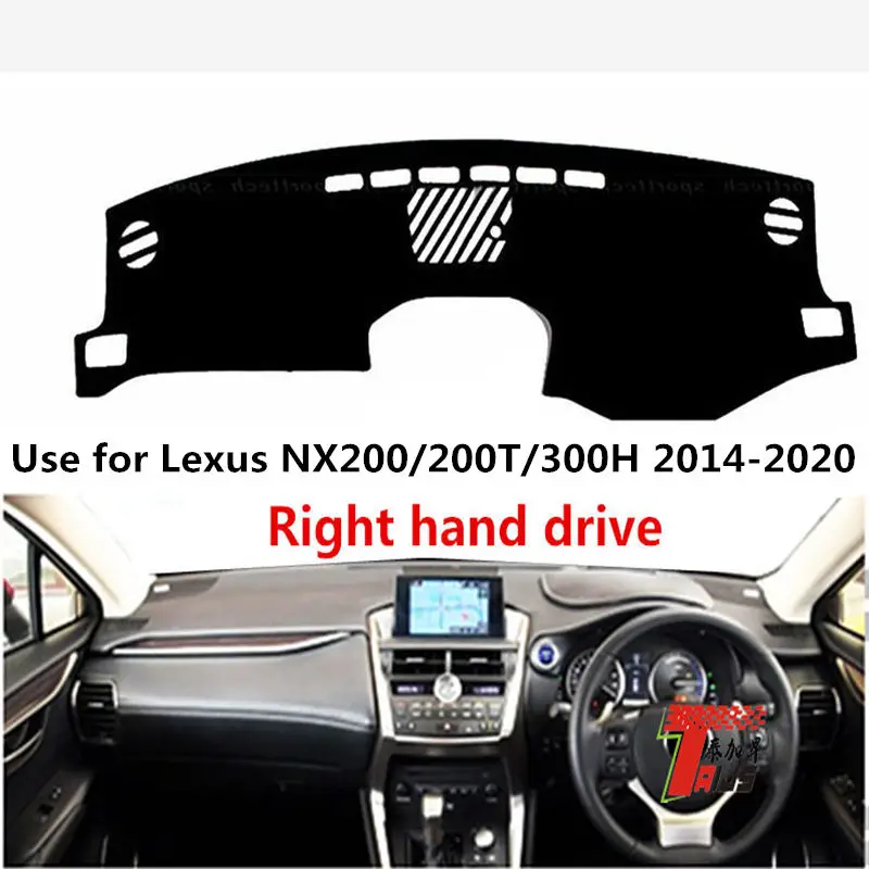 TAIJS factory Flannel right-hand drive Car dashboard cover for Lexus NX200/200T/300H 2014-2020 Right-hand drive