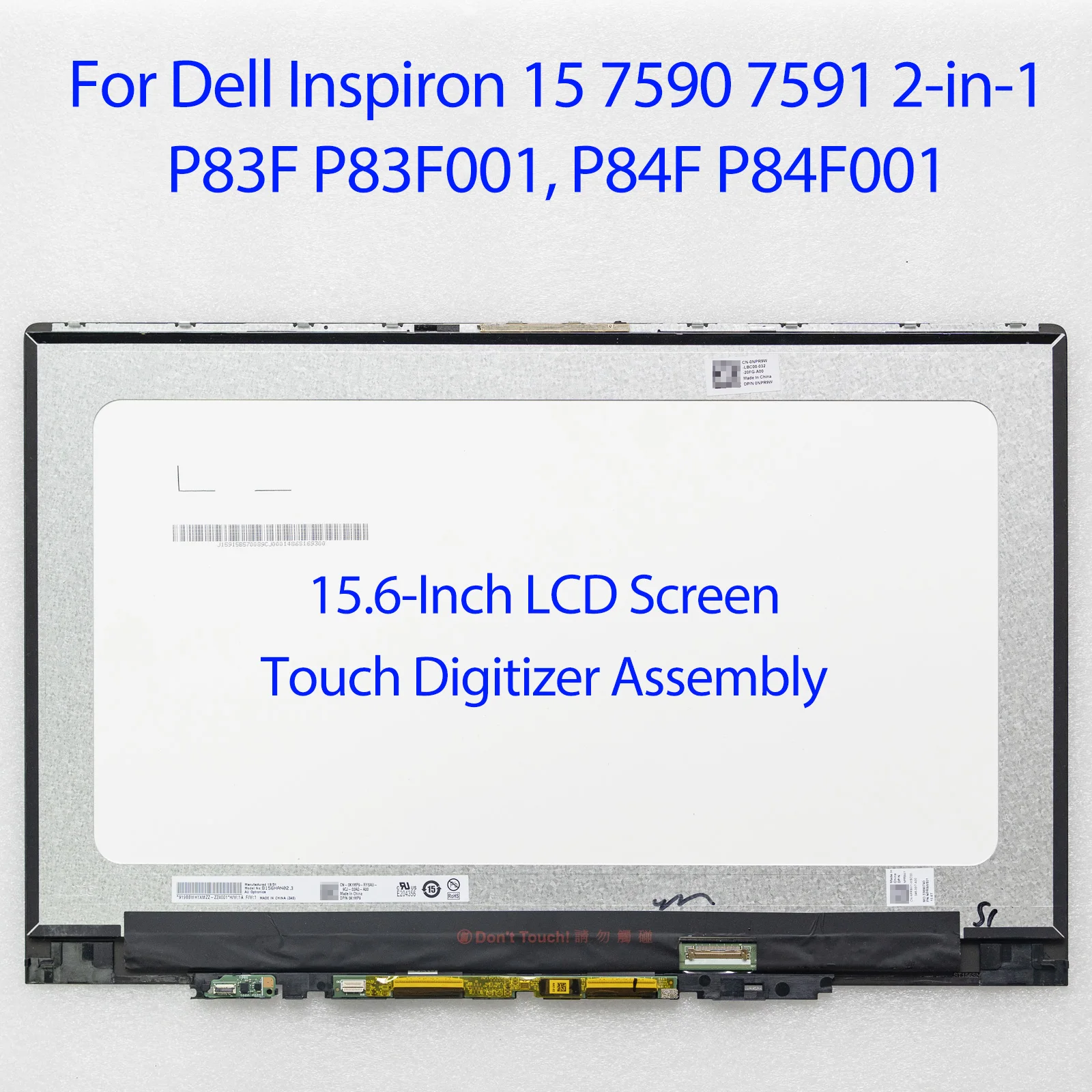 15.6 Inches LCD Touch Screen Digitizer Assembly for Dell Inspiron 15 7590 7591 2-in-1 P83F P83F001 P84F P84F001 2n1 FHD or UHD