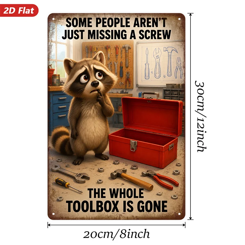 2D Flat, 1pc Metal Sign Wall Art, Raccoon Art Decor, Humorous Quote 