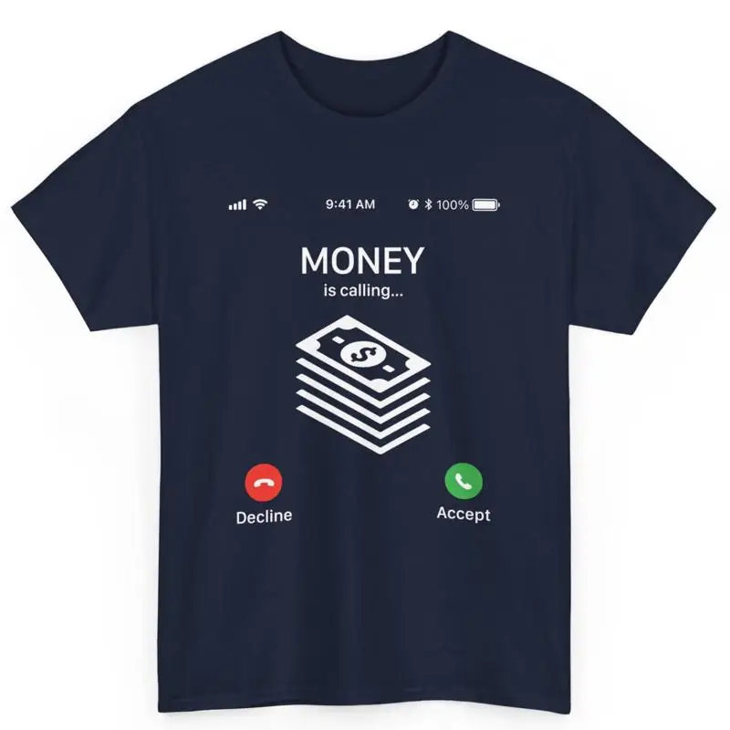 

Money Is Calling Screenshot Funny Business Cotton T Shirt