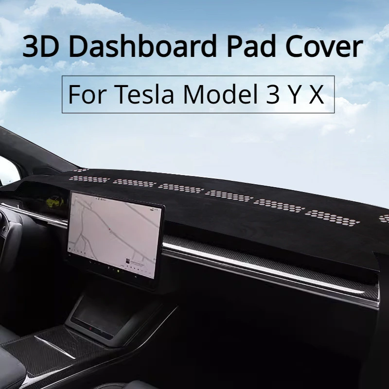 

For Tesla Model 3 Y X 3D Dashboard Pad Cover Non-slip Sun Shade Dashboard Protection Mats Light Proof Pad Car Accessories 2023