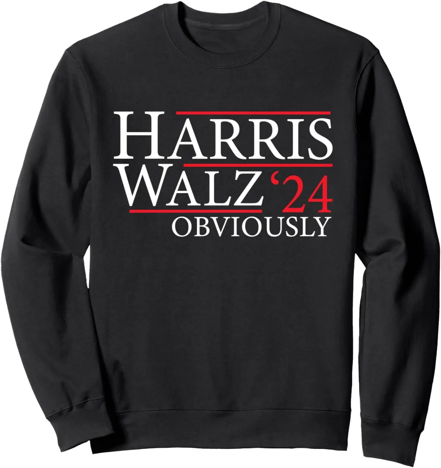 Kamala Harris Tim Walz Obviously Election 2024 Harris Waltz Sweatshirt