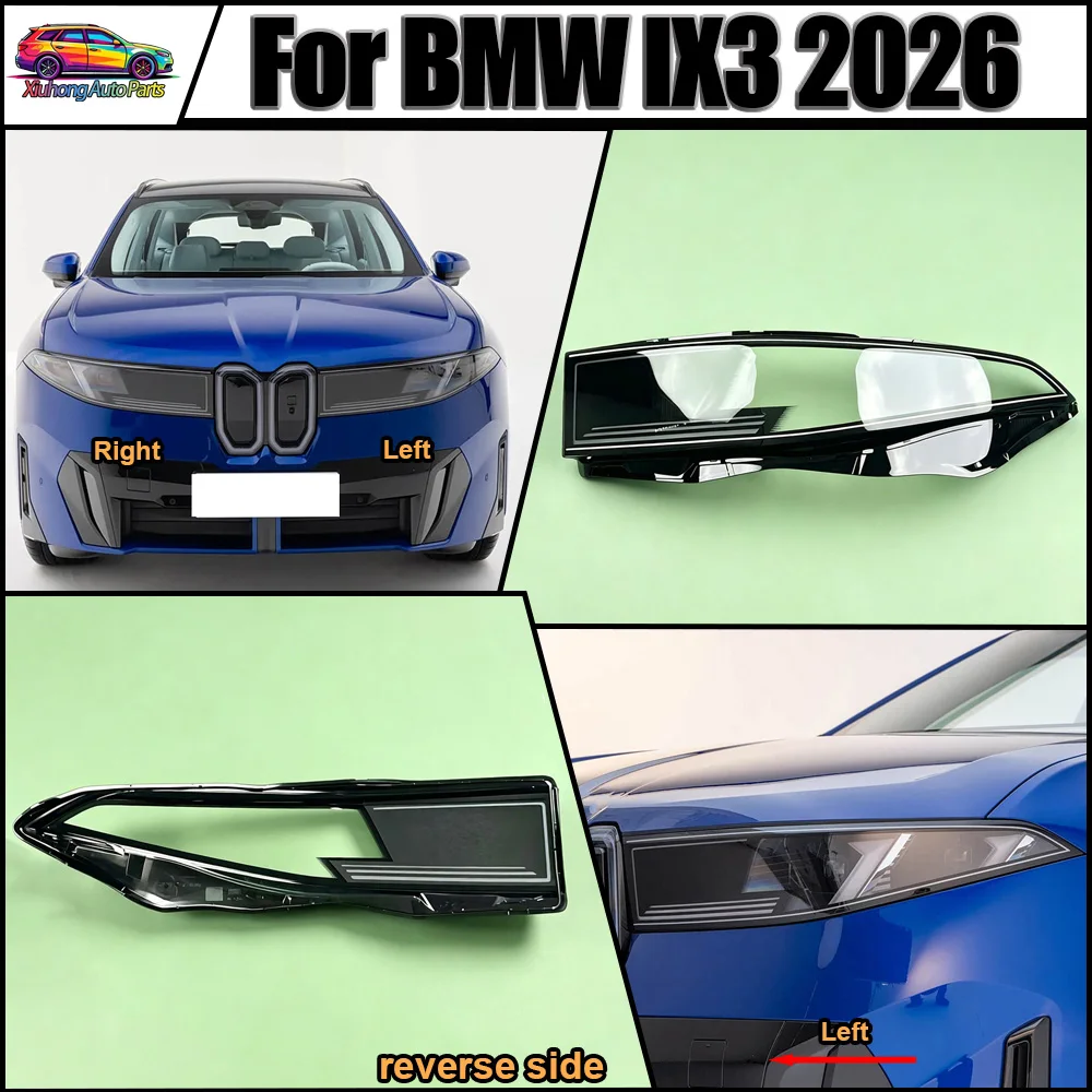 For BMW IX3 2026 Headlight Cover Transparent Lampshade Lamp Case Headlamp Shell Plexiglass Replace Original Lens lamp shell