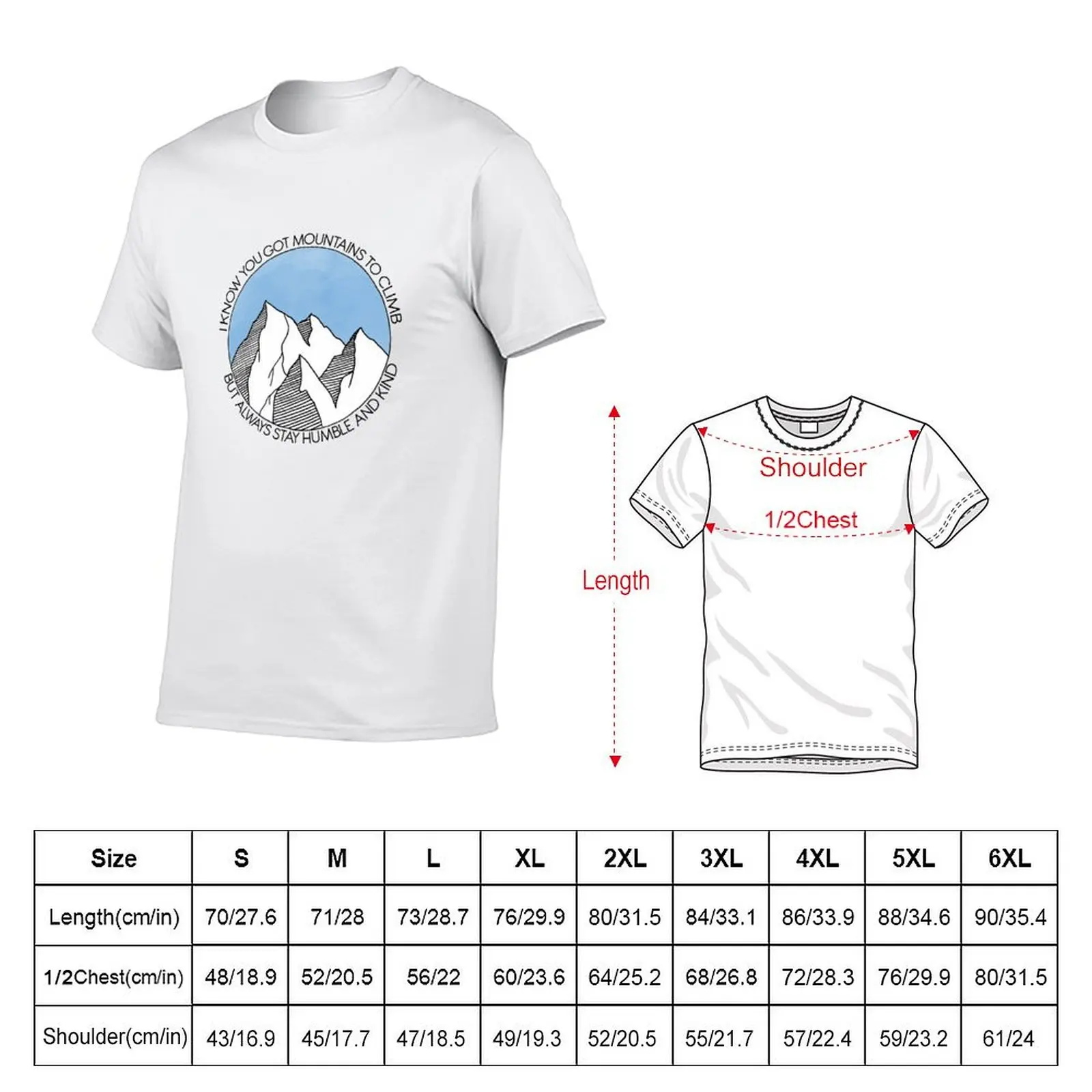 Always Stay Humble and Kind Mountains T-Shirt Simple Casual Short Sleeve Cotton T-Shirt