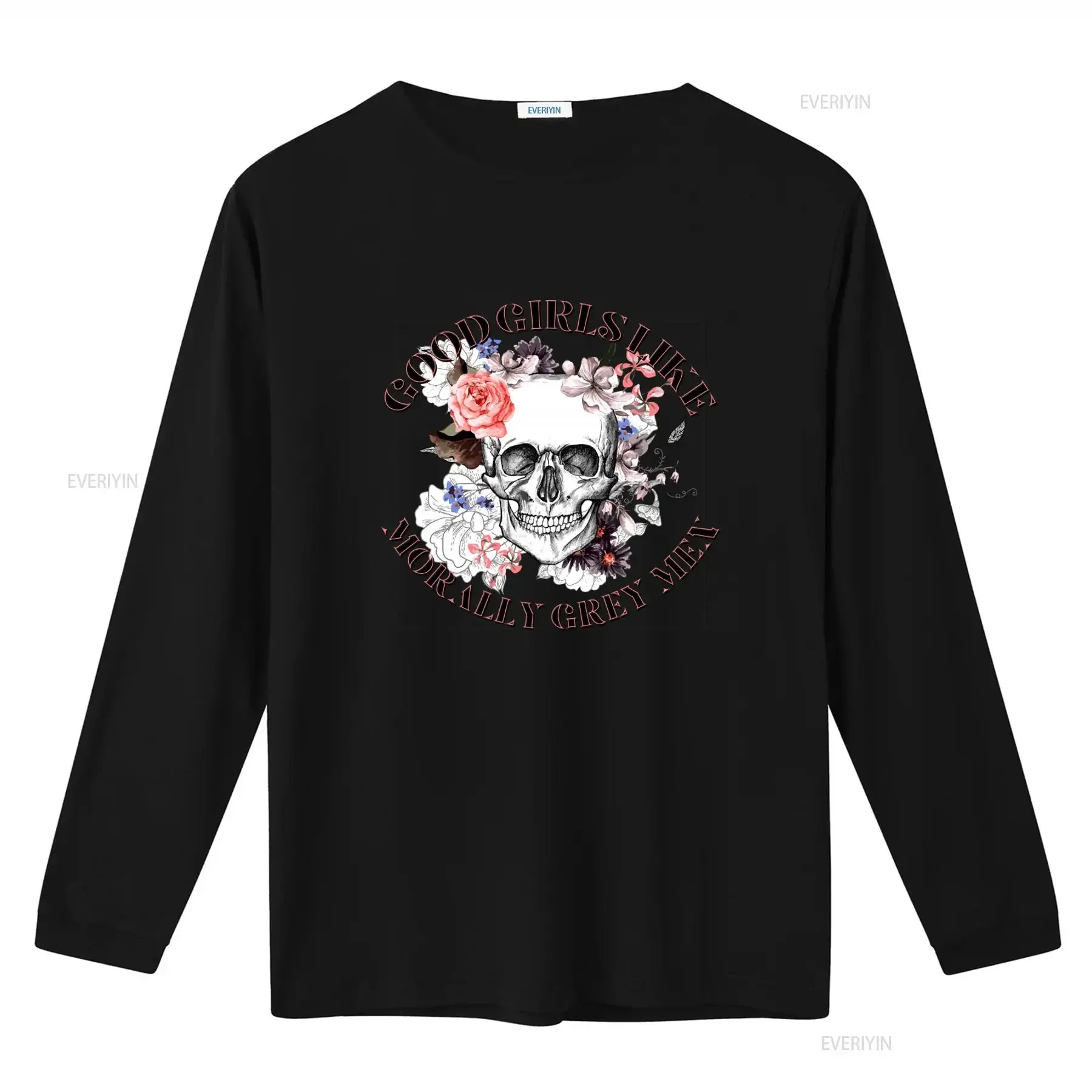 Morally Grey Good Girls Like Skull Floral Print T Shirt Dark Romance Villain Book Boyfriend vintage Washed Stretched Versatile