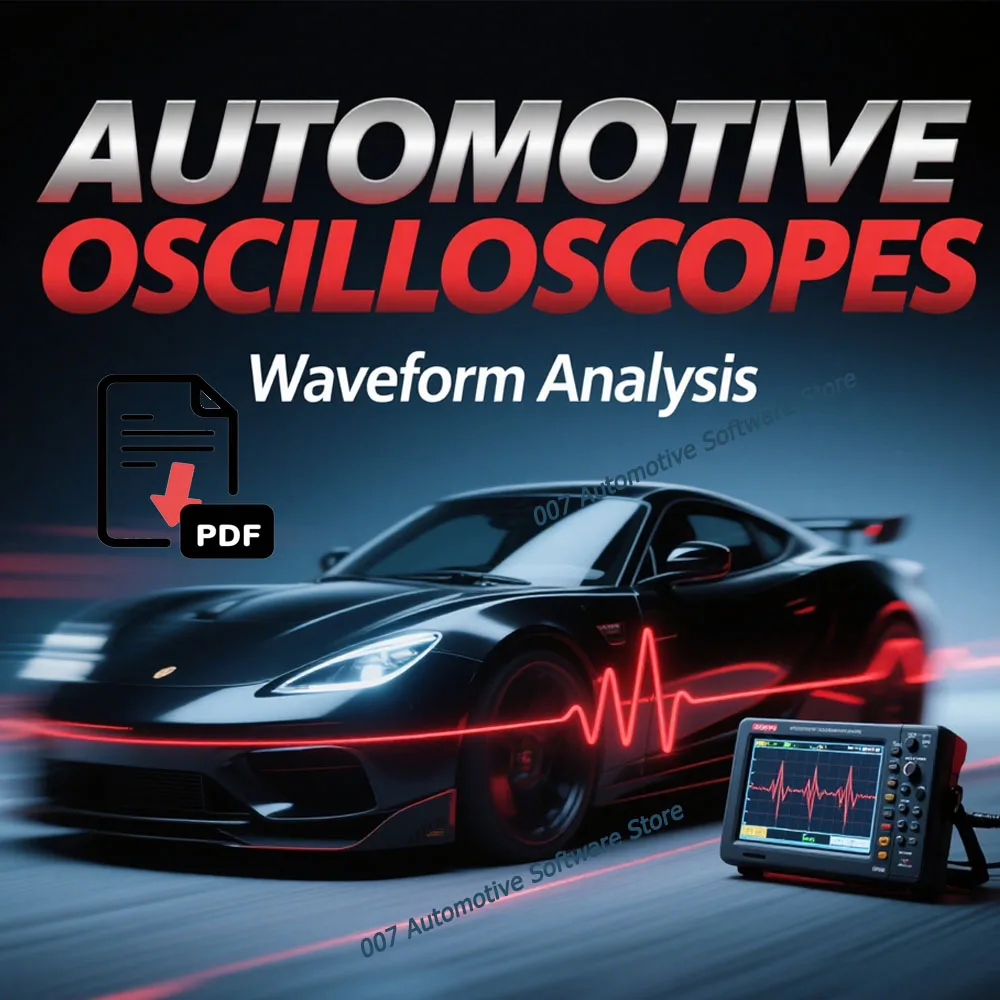 

2025 NEW Automotive Oscilloscopes Waveform Analysis PDF Diagnostic Tools And Equipment for Vehicle Repair And Maintenance