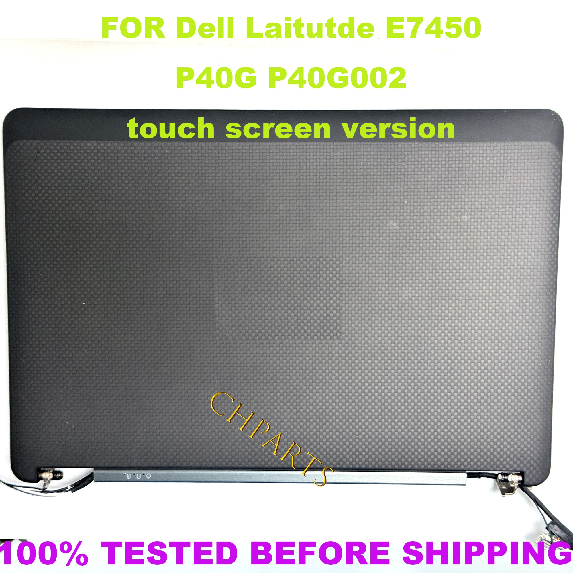 Tela LCD Touch Laptop substituição, montagem completa com dobradiças, Dell, Latitude E7450, P40G, P40G002, FHD, 14 em, 1920*1080