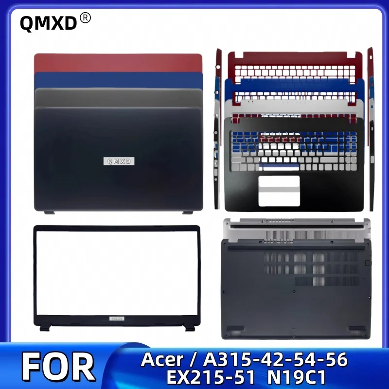

Новинка для ACRE A315-42-42G-54-54K-56 N19C1/задняя крышка ЖК-дисплея, верхний корпус/крышка рамки/крышка упора для рук/нижняя крышка/ABCD Shell N19C1