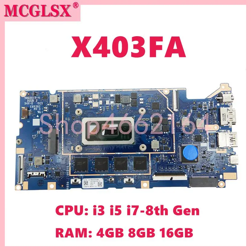 

X403FA i3 i5 i7-8th 10th Gen CPU 4G/8G/16G RAM Motherboard For ASUS VivoBook I403FA X403F X403FA X403FAC A403F L403FA Mainboard