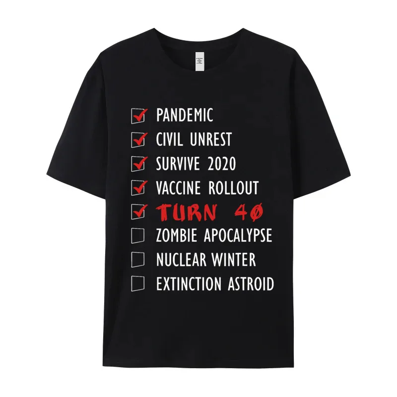 Funny 40th Birthday Gift I Short Sleeve Tops & Tees Crewneck All Cotton Mens T Shirt Outdoor Tee-Shirts Discount