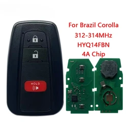 NH key For Toyota Corolla ln Brazil HYQ14FBN Remote Control Key 4A Chip 312/314MHz 2+1 Buttons