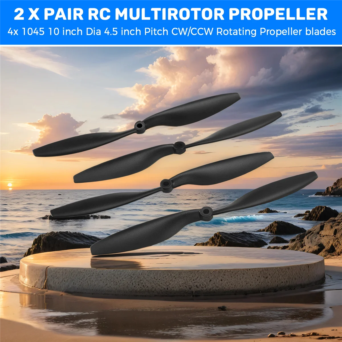 4x 1045 10 inch Dia 4.5 inch Pitch CW/CCW Rotating Propeller blades RC Quadcopter Prop