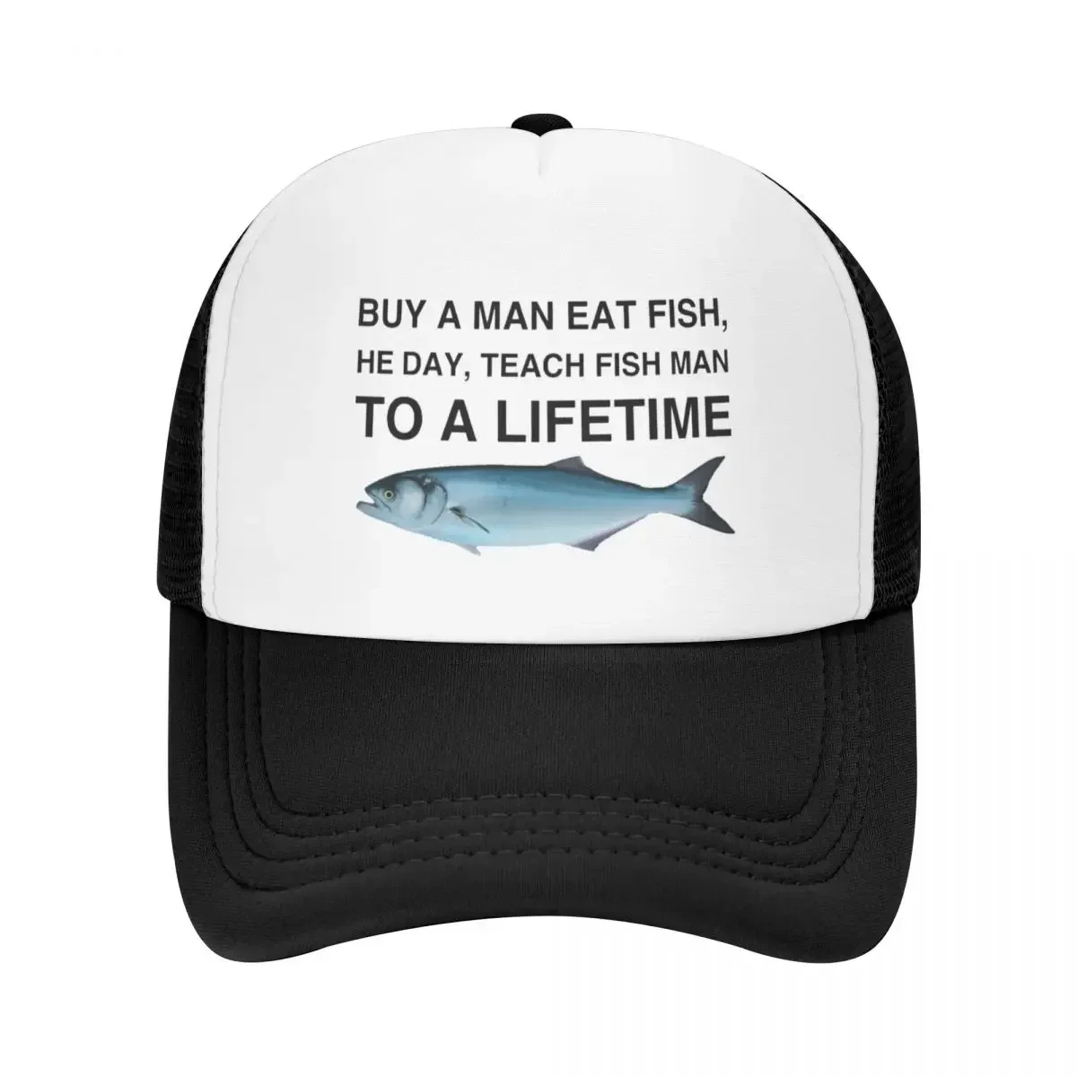 Buy a Man Eat Fish, He Day, Teach Fish Man, To A Lifetime Baseball Cap party Hat Women's Hats For The Sun Men's