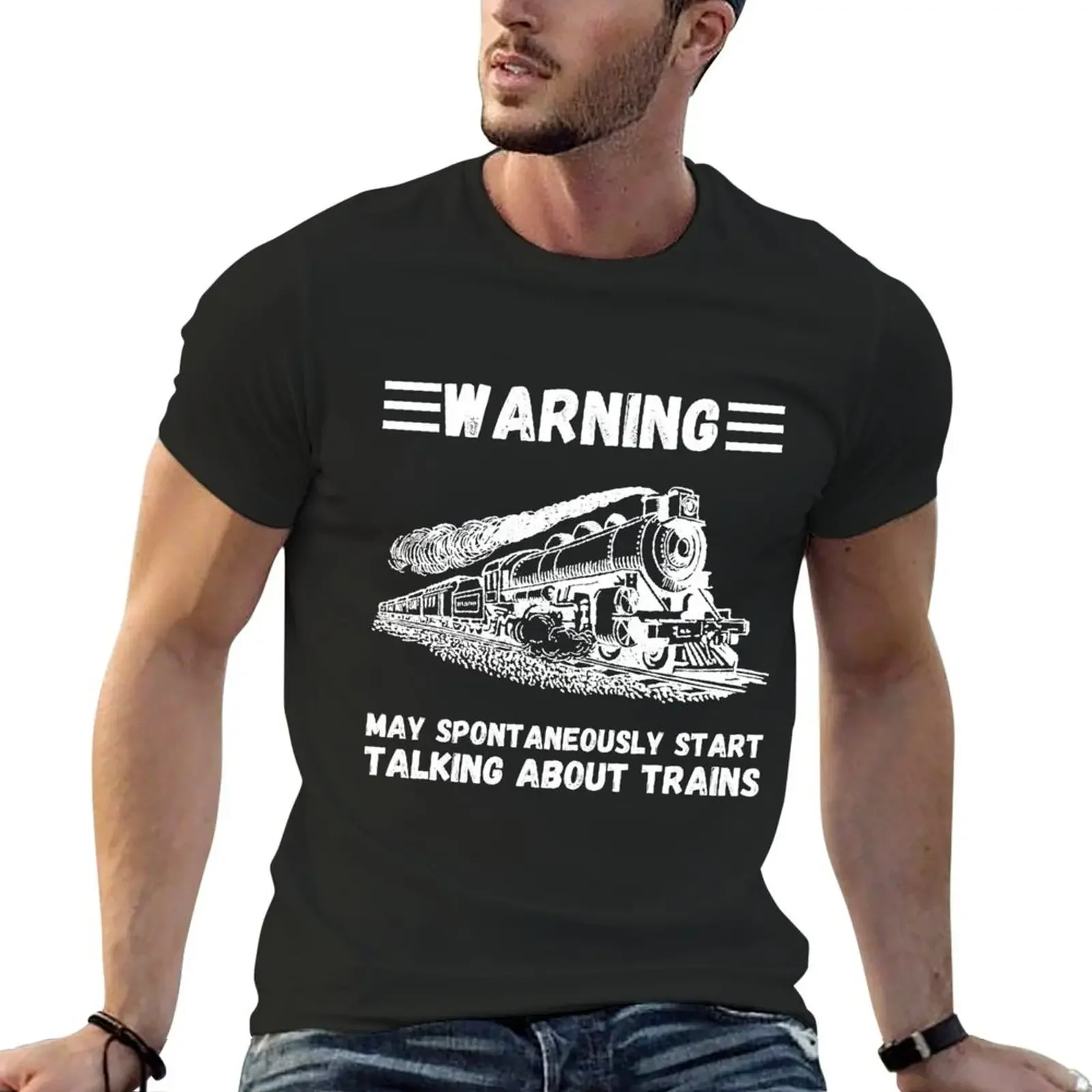 

WARNING May Spontaneously Start Talking About TRAINS T-Shirt man t shirt boys whites t shirts for men