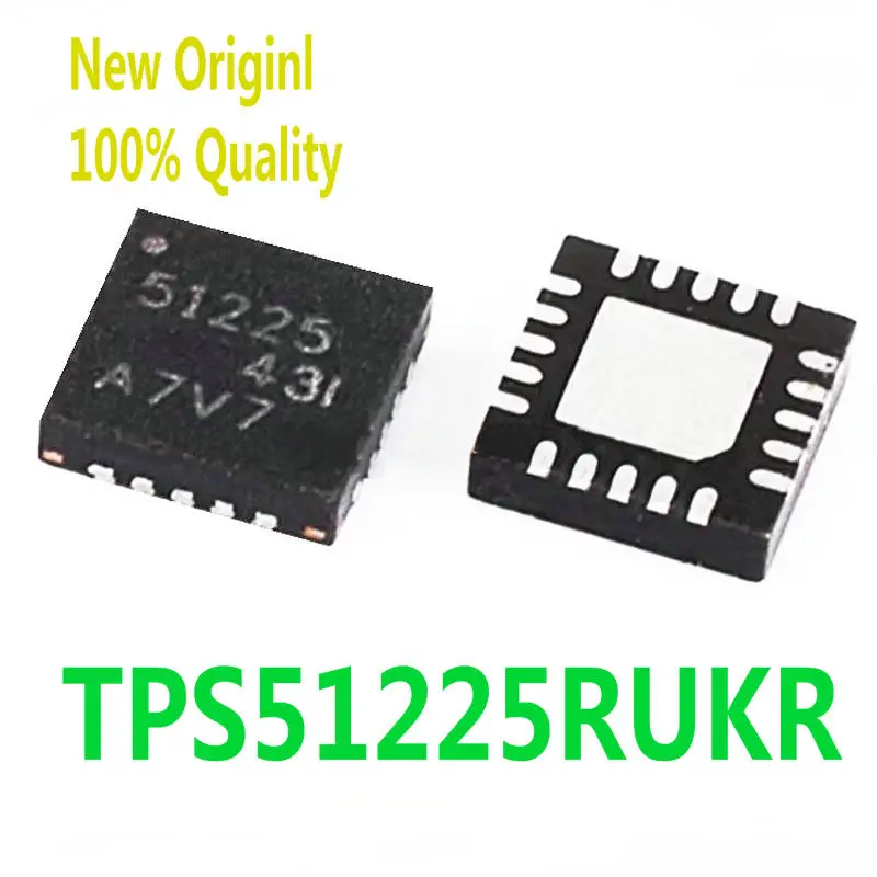 5~10PCS   New     TPS51225RUKR   QFN-20    TPS51225RUKT   TPS51225    51225    QFN-20   Chipset IC