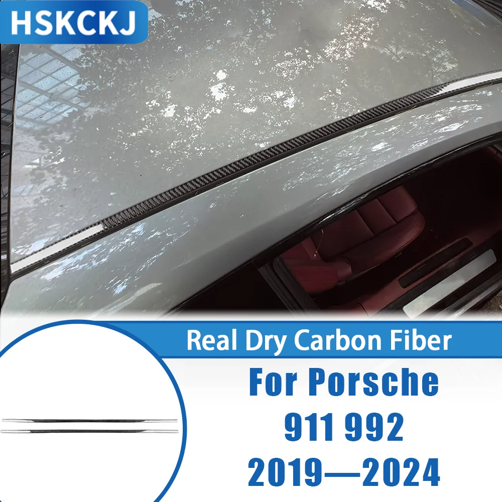 

Carbon Fiber Roof Outer Decorative Strips Interior Cover Trim Modified Sticker Car Accessories For Porsche 911 992 2019—2024