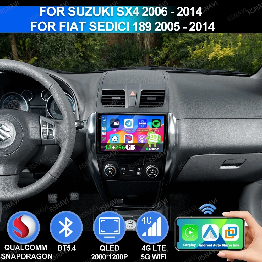 

Android 15 для Suzuki SX4 2006-2014 для Fiat Sedici 189 2005-2014 Автомобильный радиоприемник 5G WIFI DSP Навигация Стерео Qualcomm