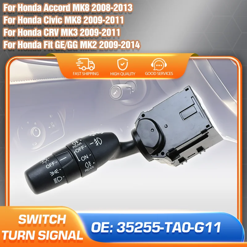 

Turn Signal Combination Switch For Honda Accord 8th 2008-2013 Honda Civic CRV 2009-2011 Honda Fit Odyssey 2009-2014 35255TA0G11