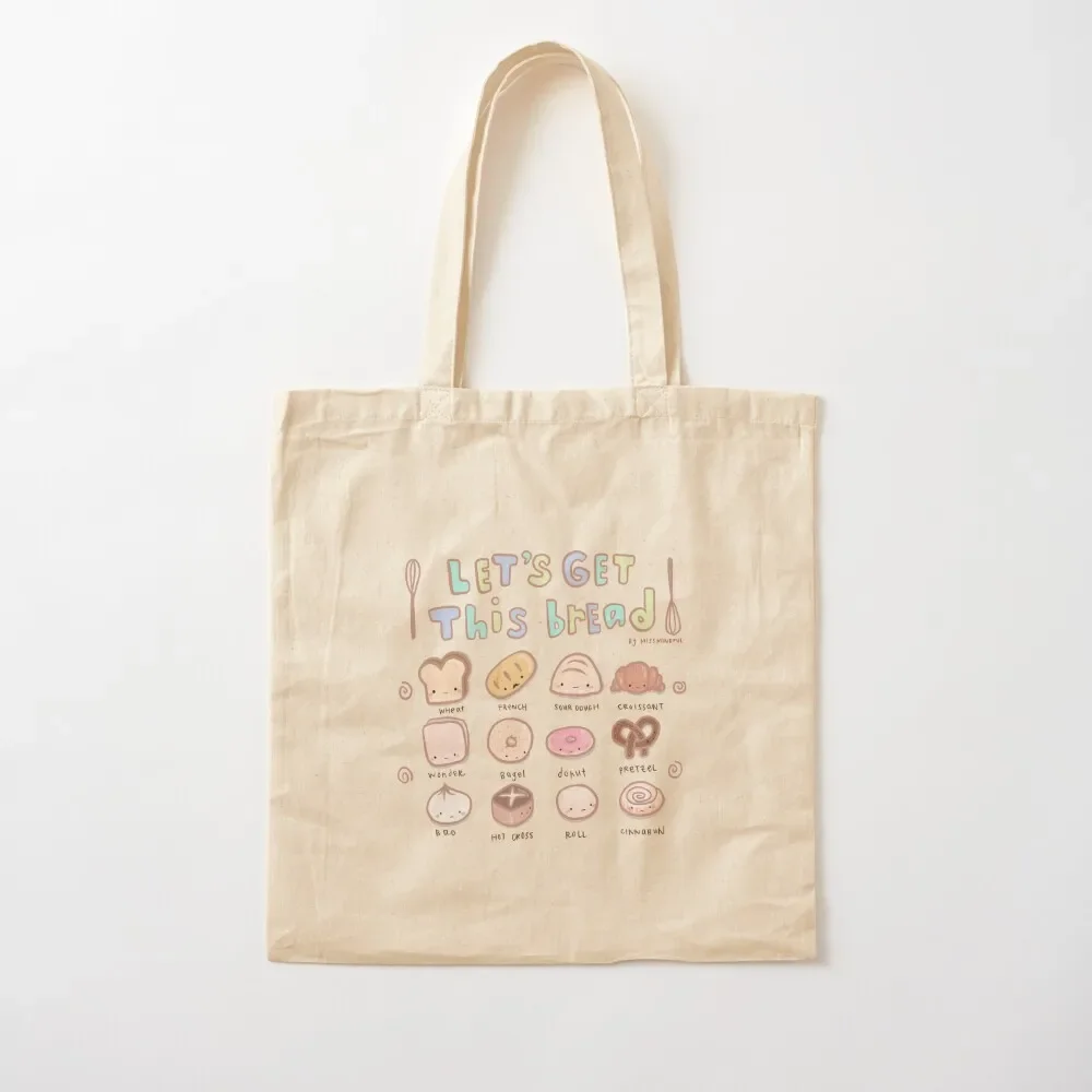 

Let's Get This Bread Tote Bag cute pouch bag Lady bag tote