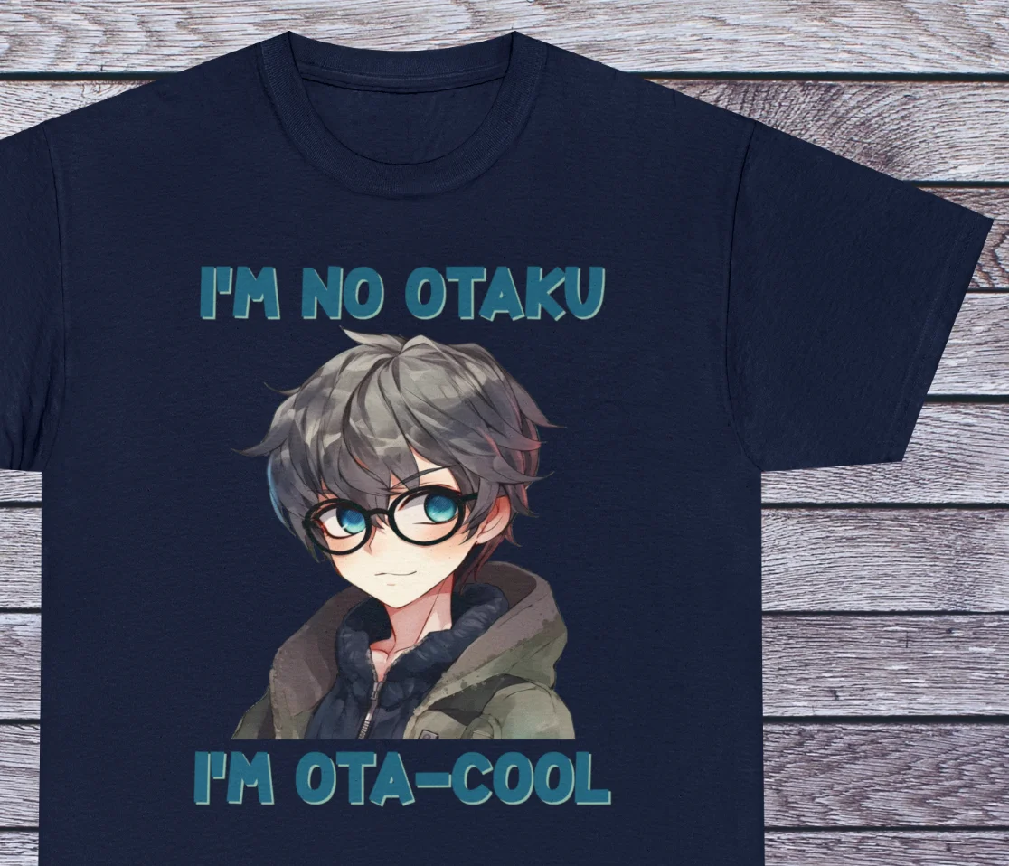 I'm Not Otaku I'm Ota-Coll T Shirt Anime Tee Manga Japanese Clothing Cosplay