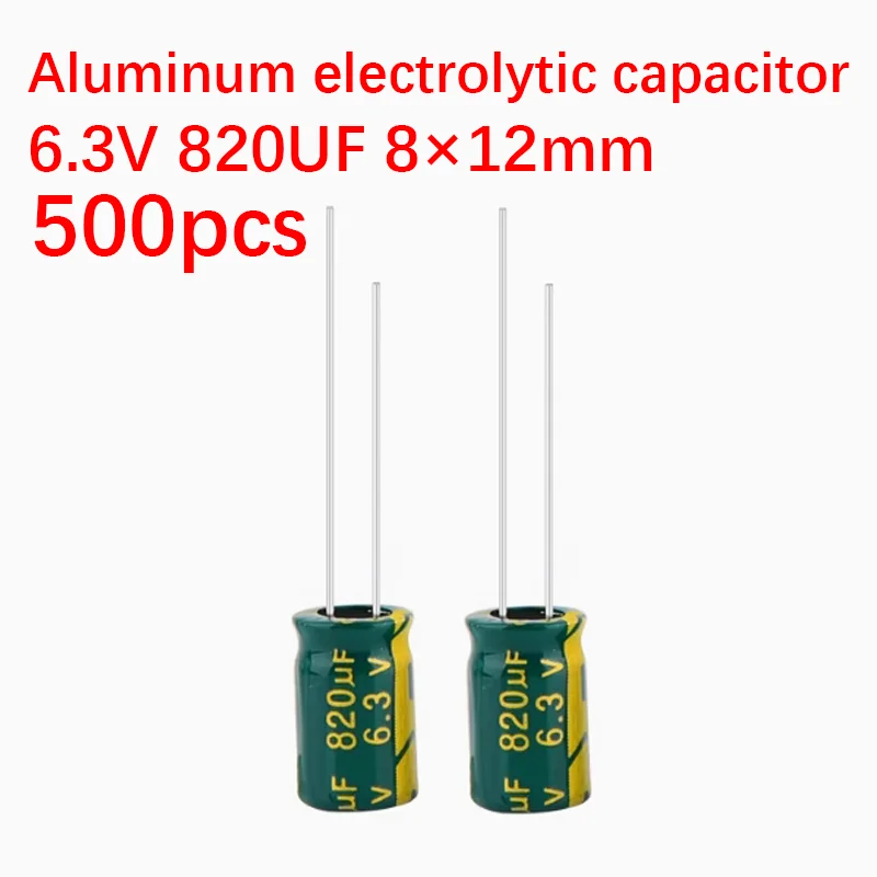 

500pcs 6.3V 820uf capacitor 8×12mm Aluminum electrolytic capacitor High Frequency Low ESR