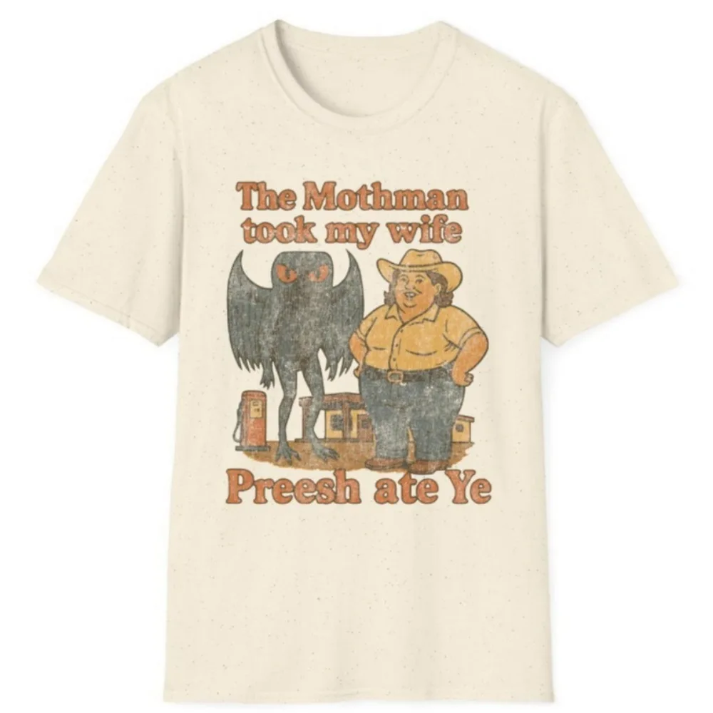 Mothman Took My Wife - T-shirt Appalachia Slang Old Country 80's Legend Music Streetwear Camisetas Men Clothing