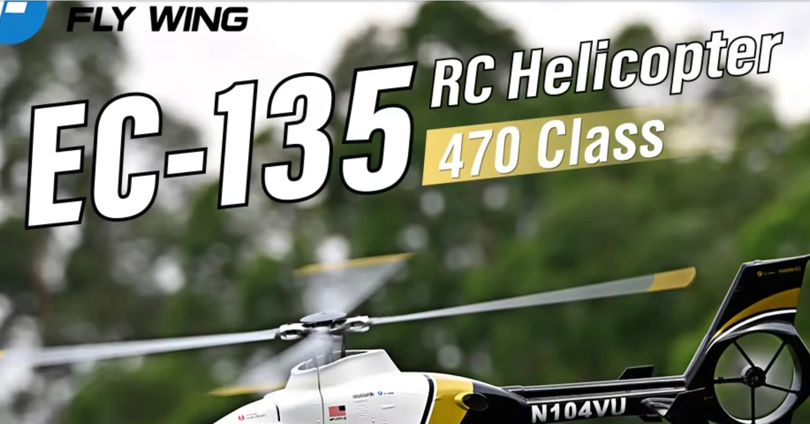 FLYWING EC‑135 RC Helicopter 470‑Level Scale ACE Flight Controller with GPS 18 Mins Flight