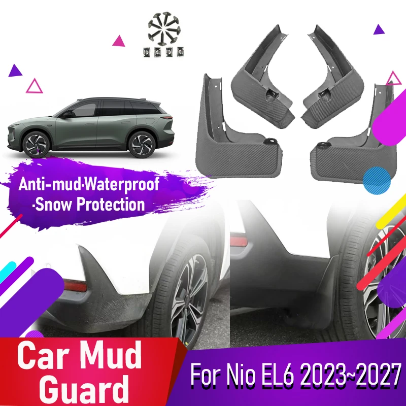 

Car Mud Guard For Nio EL6 ES6 MK2 2023 2024 2025 2026 2027 ABS Fender Flare Mudguards Mudflaps Front Rear Wheel Auto Accessories