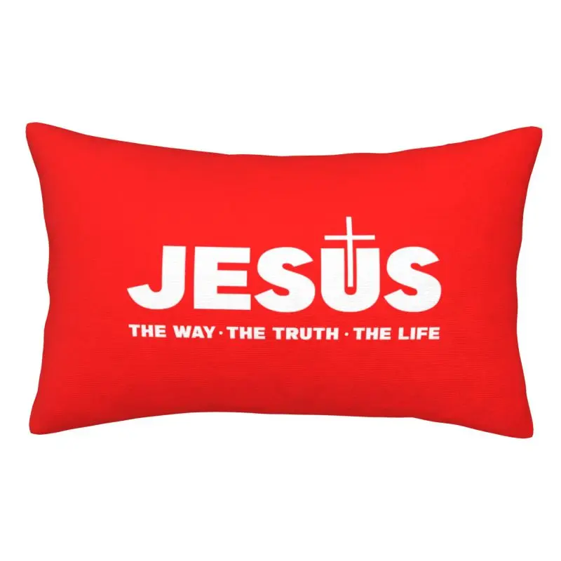 Custom Jesus Christ The Way The Truth The Life Luxury Throw Pillow Cover Religion Christian Faith Pillowcases Rectangle