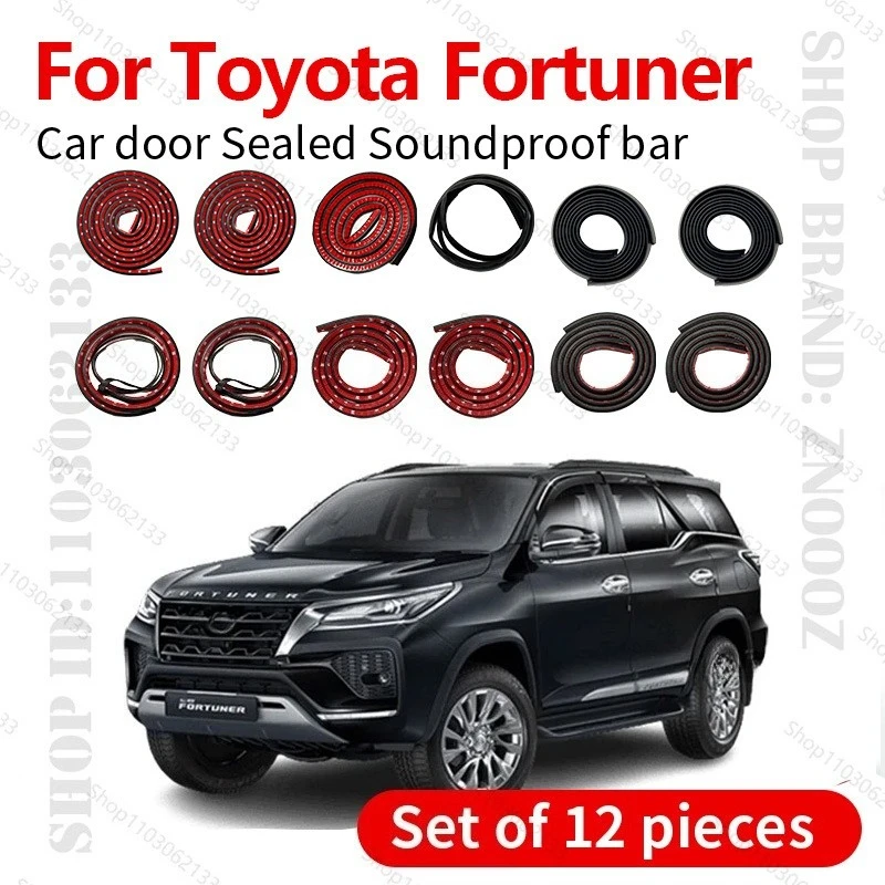 

For 2004-2025 Toyota Fortuner Car Door Seal Strip Rubber Double Layer Sealing Protector Soundproof Dustproof Seal Strip 12PCS