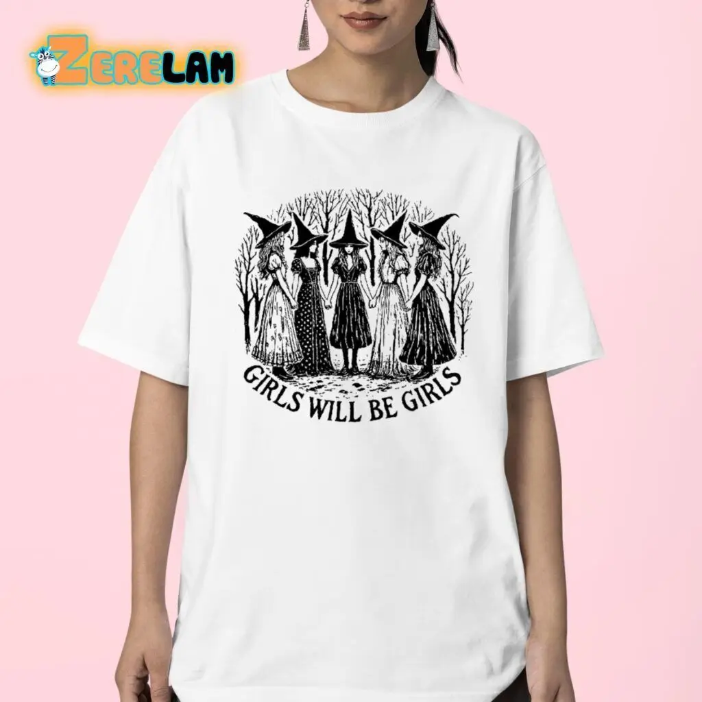 NEW Girls Will Be Girls Witch Feminism Unisex Classic Tee Vintage Trending S-5XL