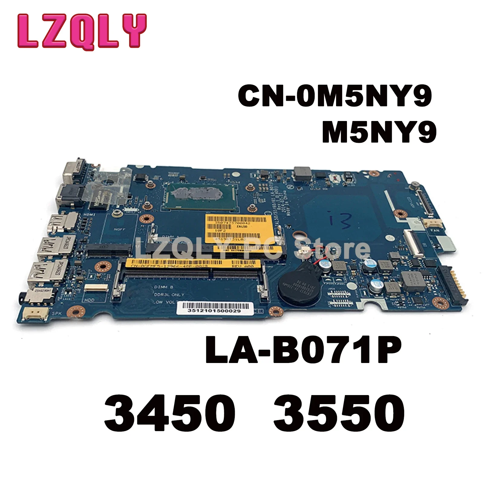 

FOR Dell Latitude 3450 3550 LA-B071P Laptop Motherboard Celeron 3805U CPU Mainboard CN-0M5NY9 M5NY9 100%tested