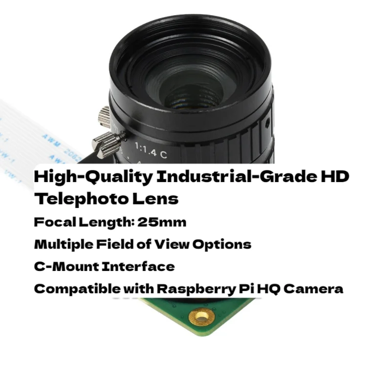 25mm Telephoto Lens for Raspberry Pi HQ Camera | C-Mount | F1.4-16 Manual Iris | Long Range Photography | Macro Shots