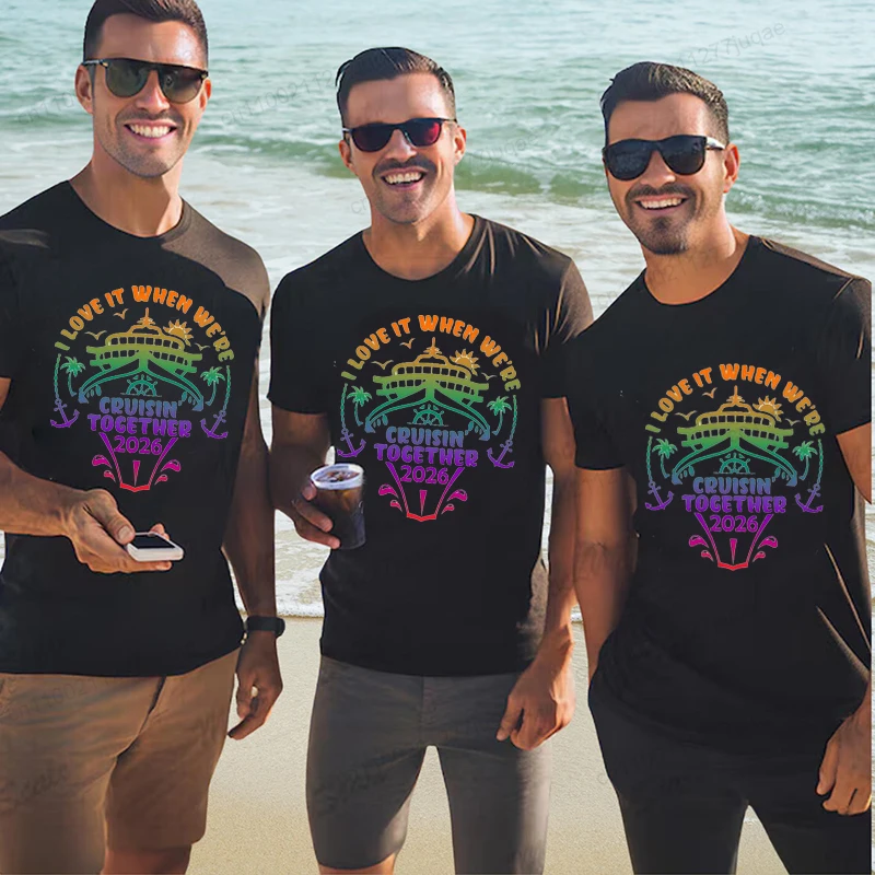 I Love It When We’re Cruisin’ Together 2026 T-Shirt,Cruise Vacation 2026 Group Tshirt,Cruise Crew Shirt,Family Friends Tee Shirt
