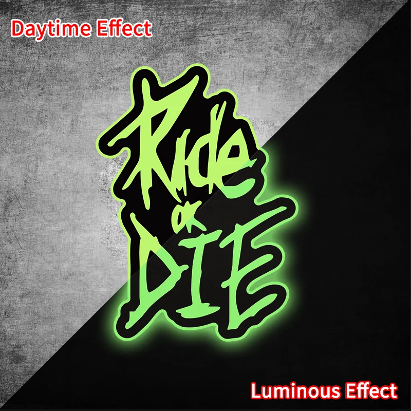 1PC RIDE OR DIE Bicycle Glow Stickers DIY MTB Bike Top Tube Handlebars Fork Waterproof Motorcycle Helmet Fuel Tank Vinyl Decals