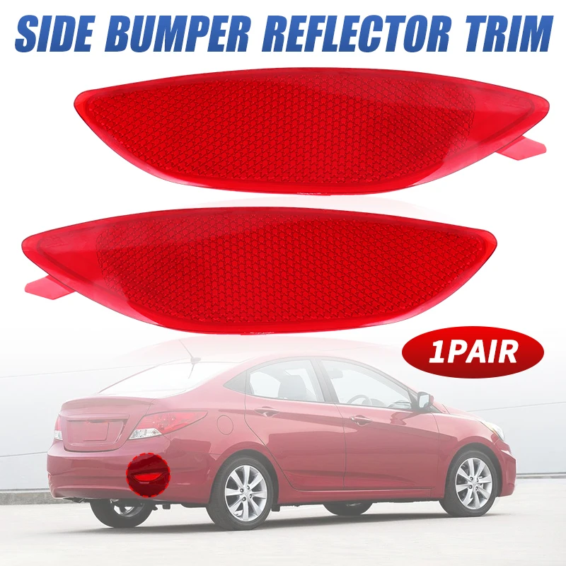 

Автоматический отражатель заднего бампера без лампы для Hyundai Accent Sedan 2012 2013 2014 2015 2016 2017, противотуманная фара, отражатель, накладка